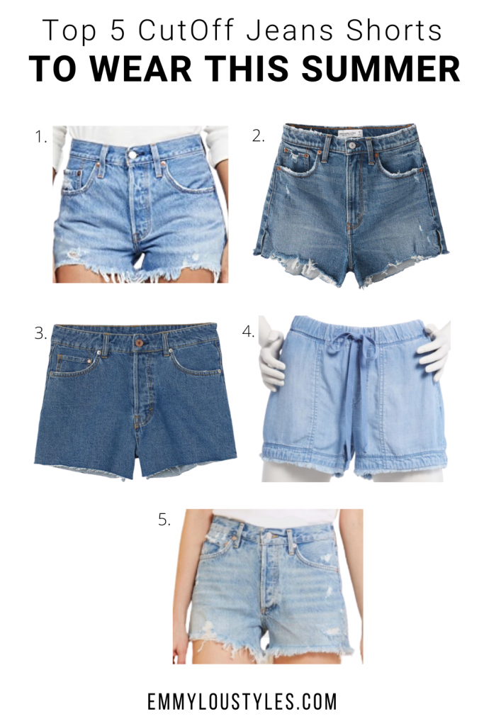 Top 5 CutOff Jeans Shorts To Wear This Summer - Emmy Lou Styles